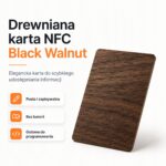 Drewniana karta NFC Black Walnut jako elegancka wizytówka NFC